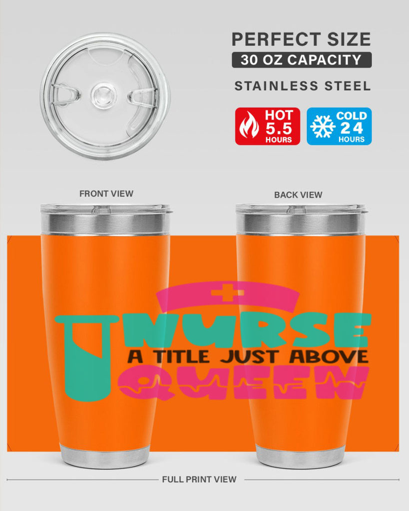 Nurse A Little Just Above Queen Style Style 121#- nurse- tumbler