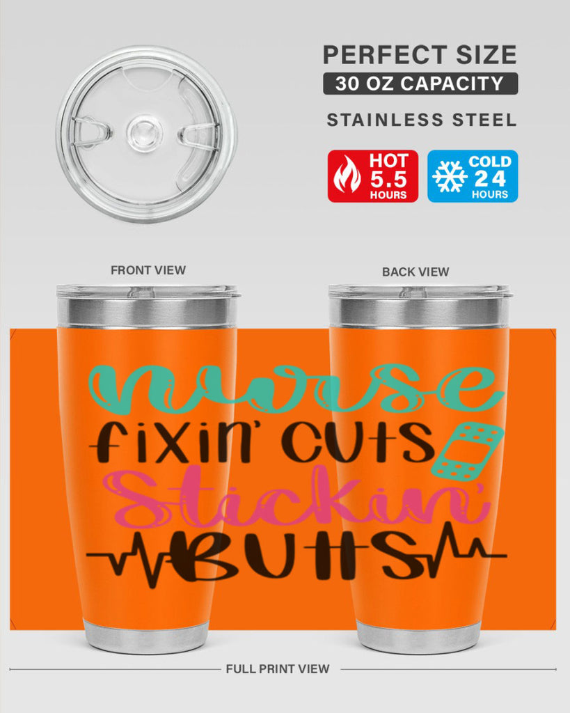 Nurse Fixin Cuts Stickin Style Style 117#- nurse- tumbler