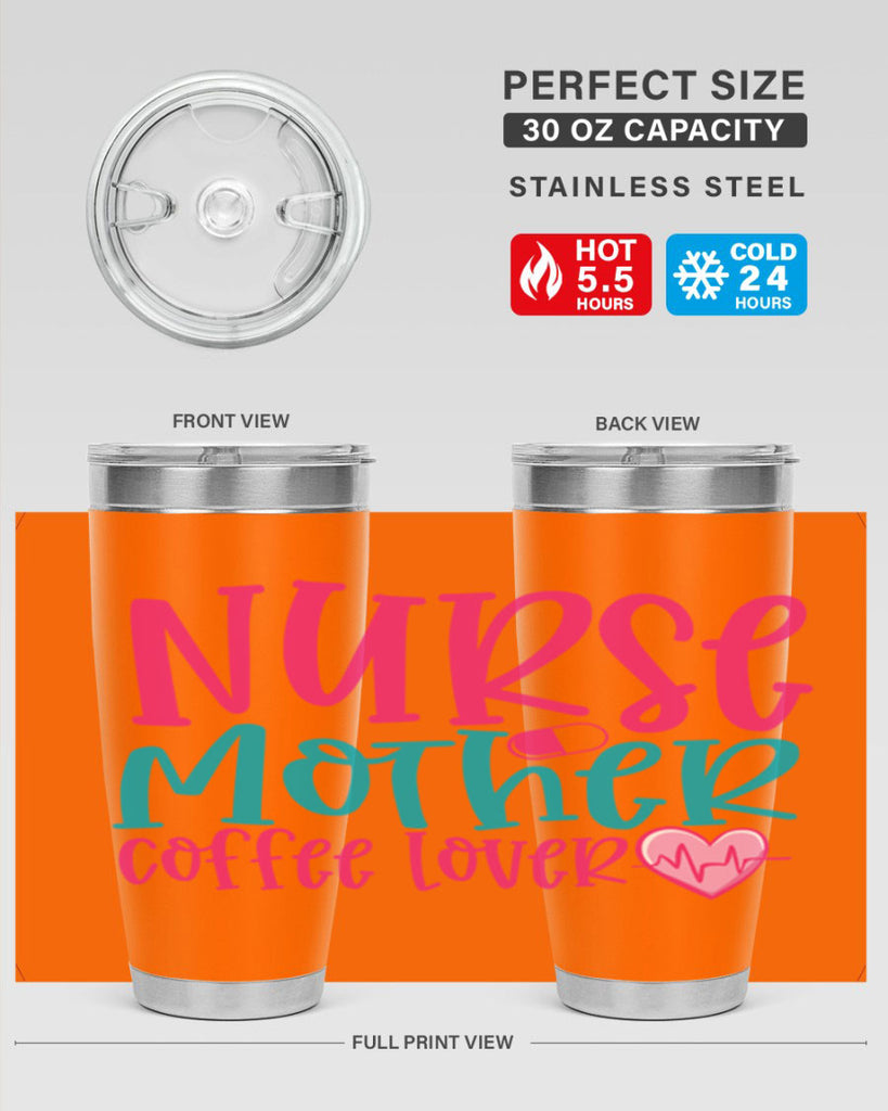 Nurse Mother Coffee Lover Style 371#- nurse- tumbler