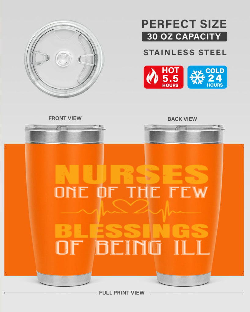 Nurses — one of the few blessings of being ill Style 278#- nurse- tumbler