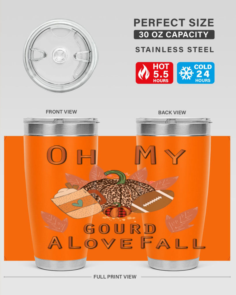 Oh My Gourd A Love Fall 452#- fall- Tumbler