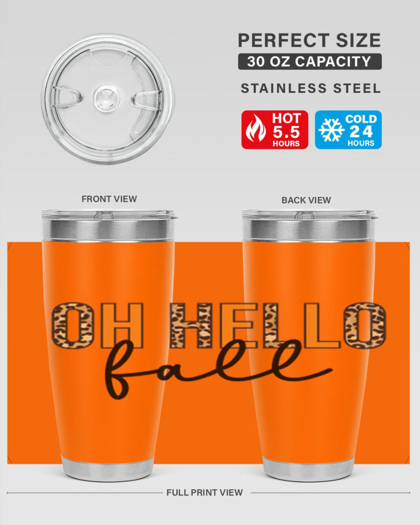 Oh hello fall 451#- fall- Tumbler