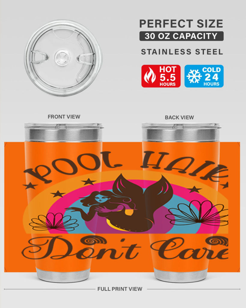 Pool hair dont care 541#- mermaid- Tumbler