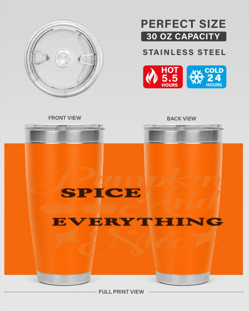 Pumpkin Spice And Everything Nice 541#- fall- Tumbler
