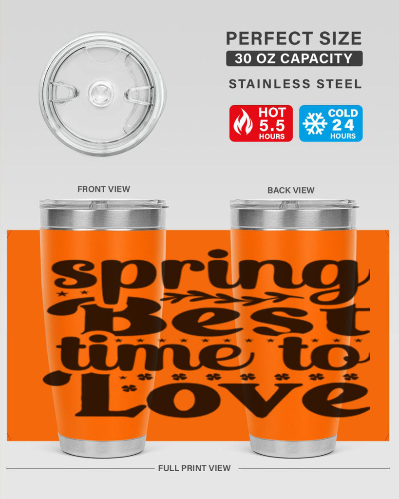 Spring Best Time To Love 410#- spring- Tumbler