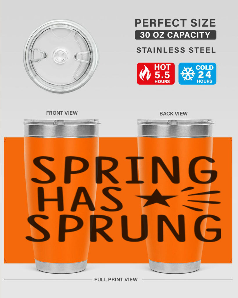 Spring Has Sprung 435#- spring- Tumbler