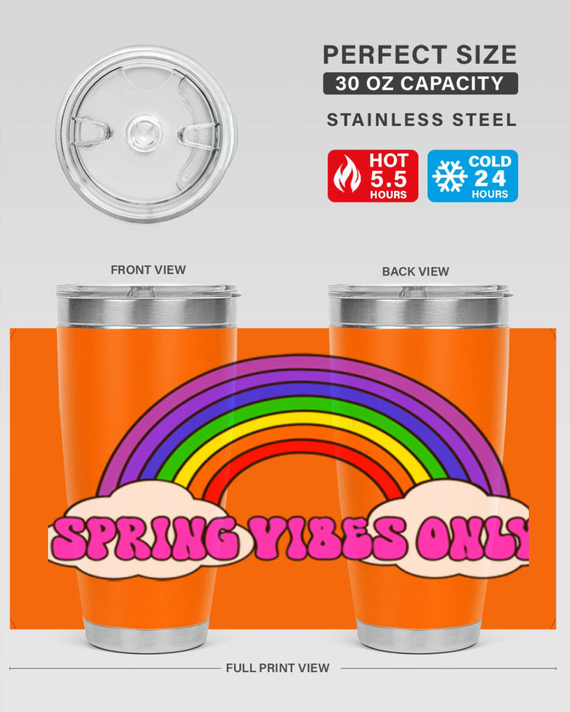 Spring Vibes Only477#- spring- Tumbler