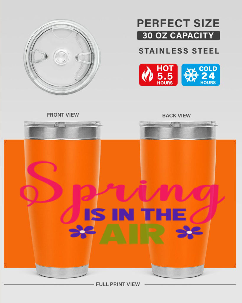 Spring is in the Air 468#- spring- Tumbler