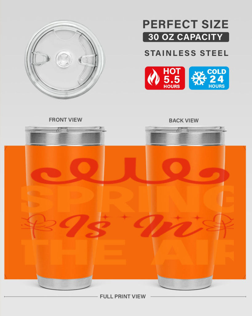 Spring is in the air 467#- spring- Tumbler