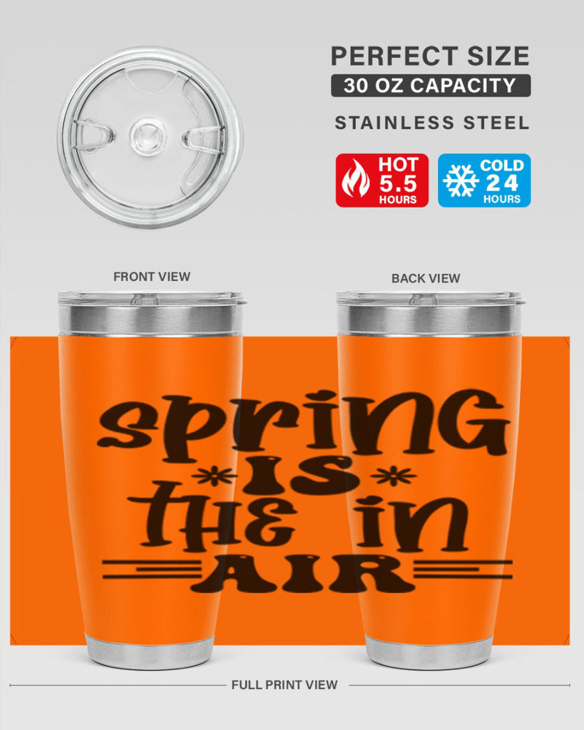 Spring is the in air 508#- spring- Tumbler