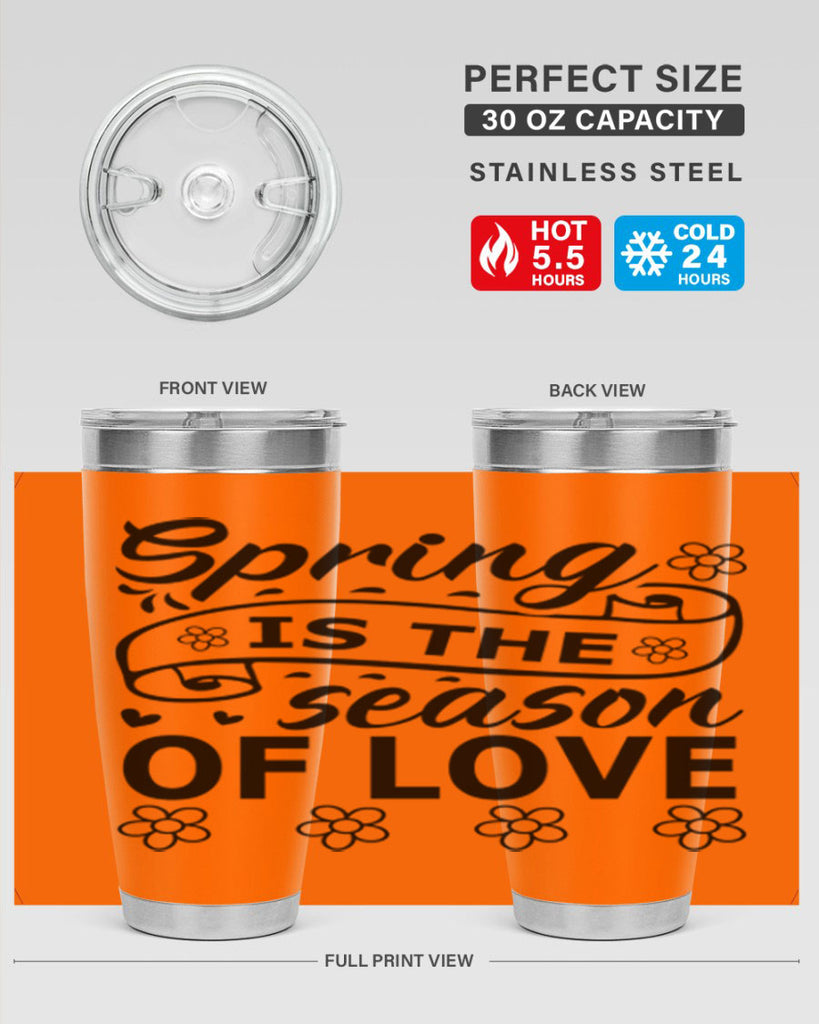 Spring is the season of 510#- spring- Tumbler