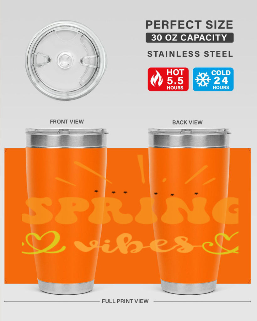 Spring vibes  519#- spring- Tumbler