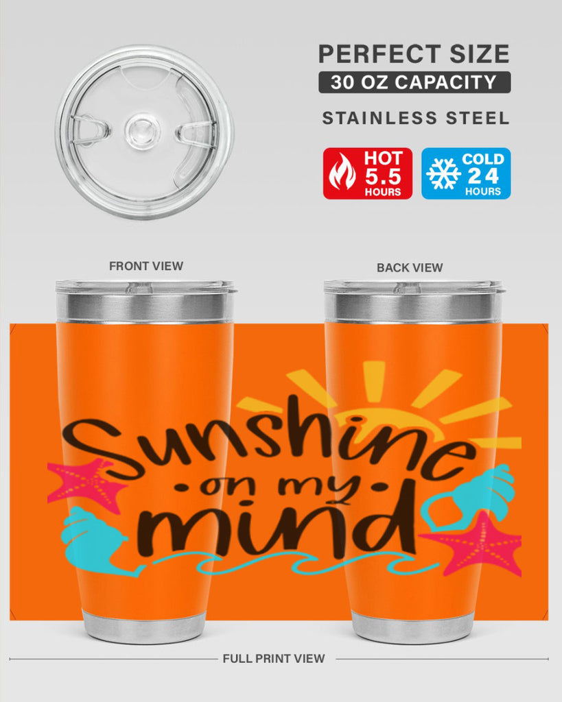 Sunshine On My Mind Style 15#- summer- Tumbler