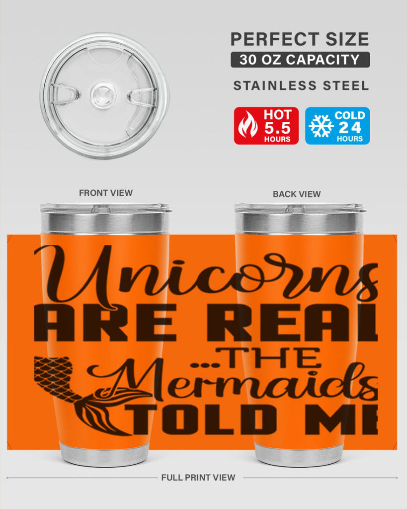 Unicorns are real the Mermaids 664#- mermaid- Tumbler