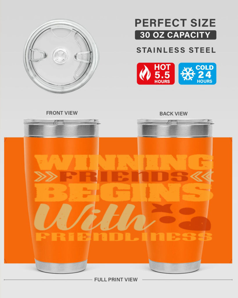 Winning friends begins with friendliness Style 25#- Best Friend- Tumbler