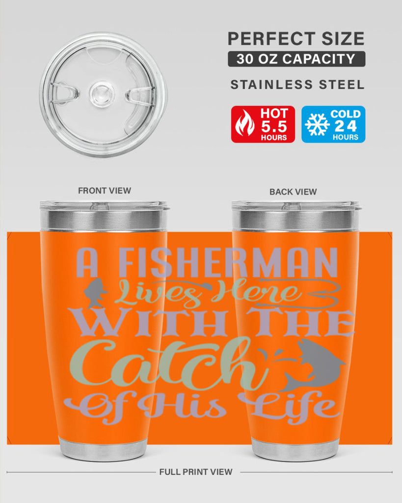 a fisherman lives here with the catch of his life 229#- fishing- Tumbler