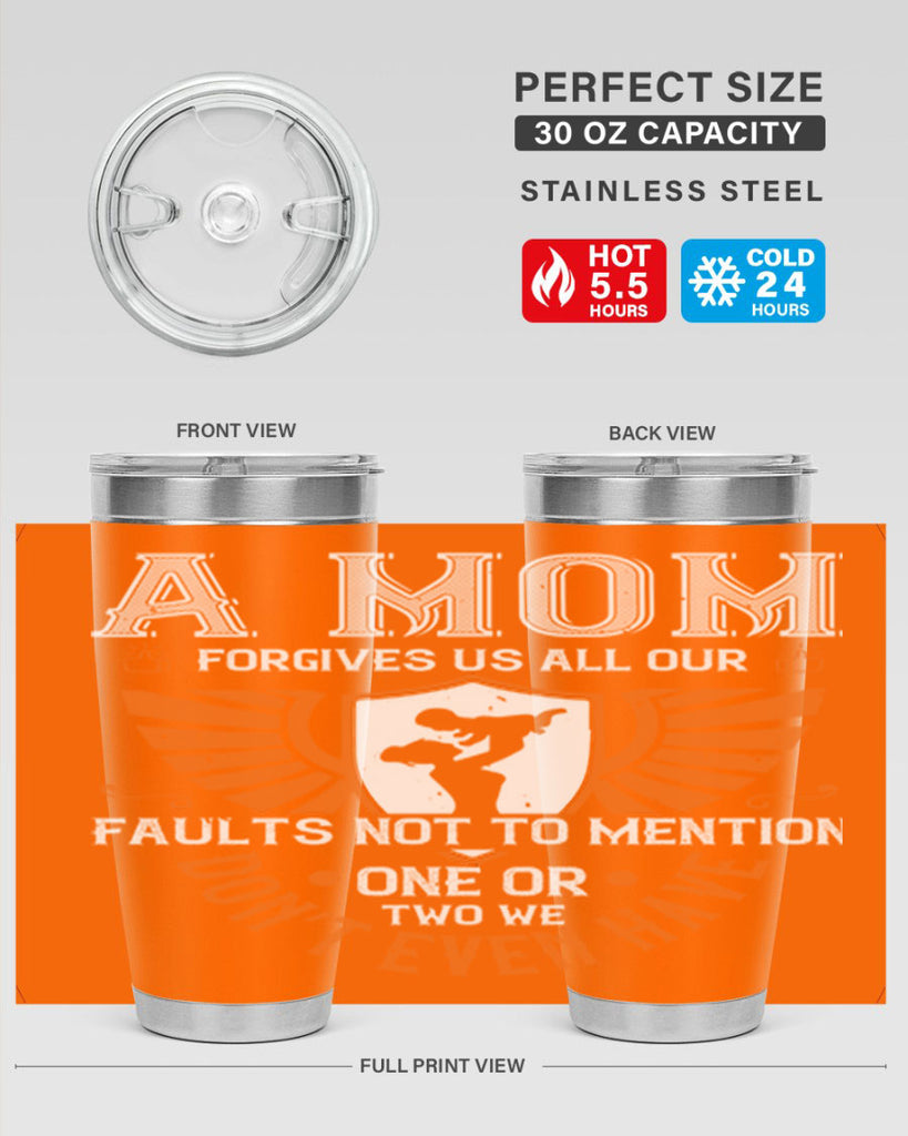 a mom forgives us all our fault 100#- mothers day- Tumbler