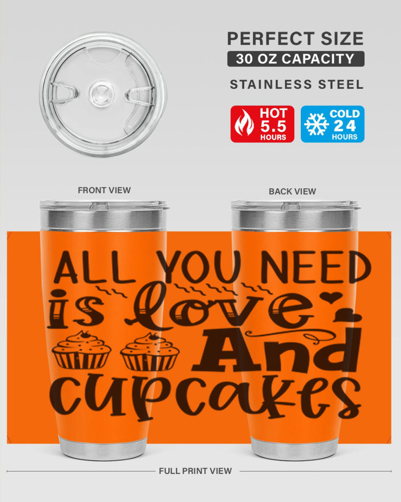 all you need is love and cupcakes 60#- kitchen- Tumbler