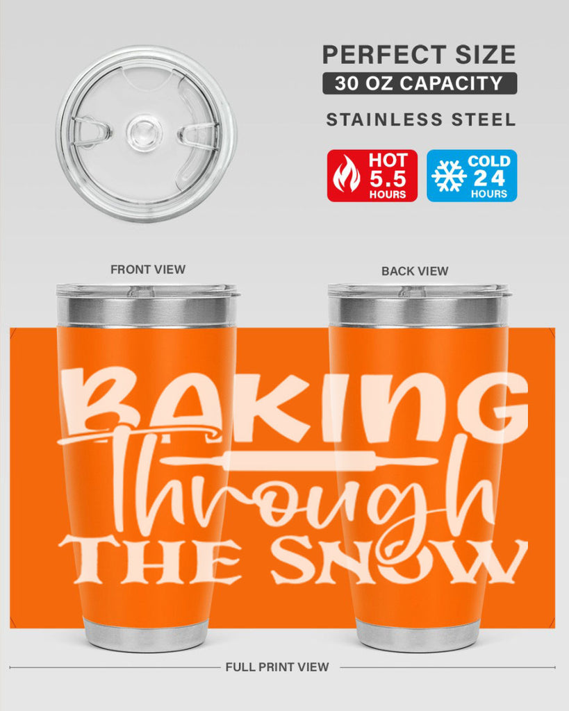 baking through the snow 52#- kitchen- Tumbler