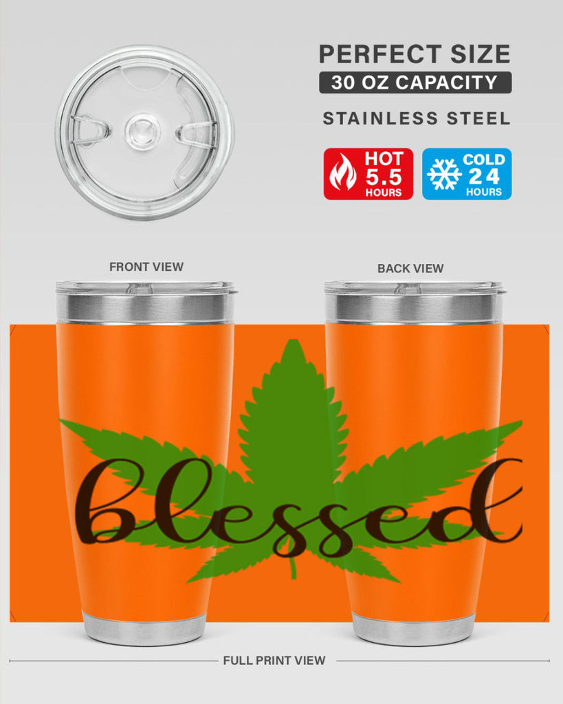 blessed 17#- marijuana- Tumbler