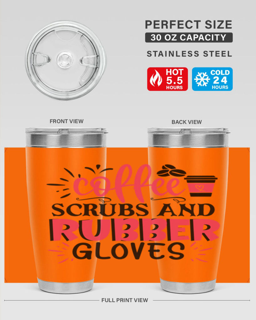 coffee scrubs and rubber gloves Style 393#- nurse- tumbler