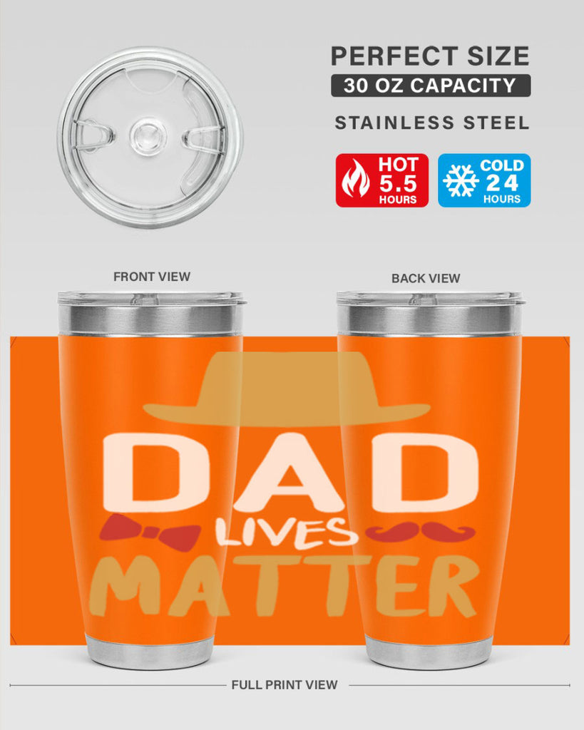 dad lives matter 103#- fathers day- Tumbler