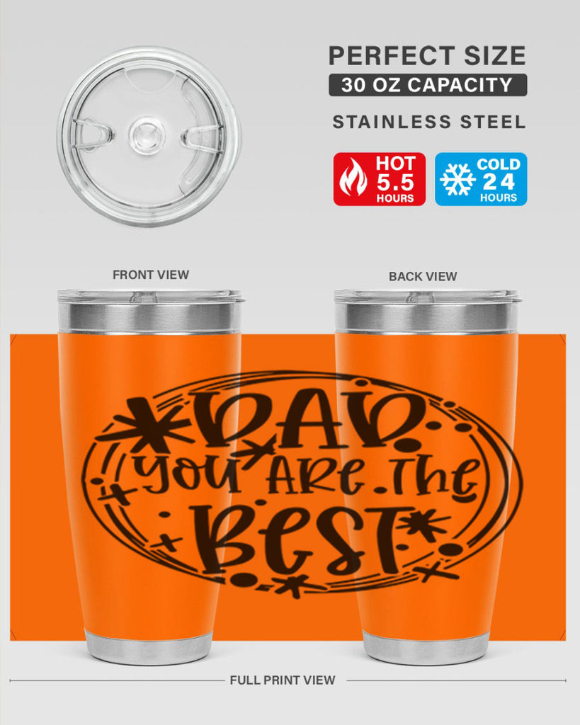 dad you are the best 58#- fathers day- Tumbler