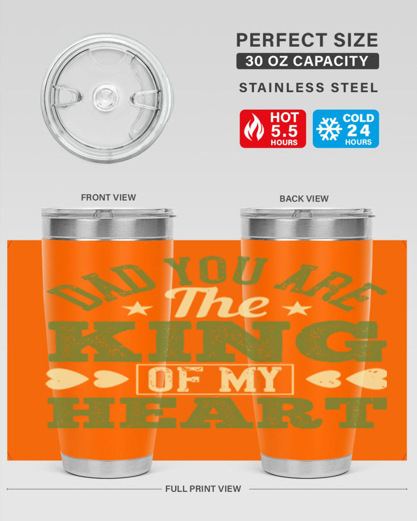 dad you are the king of my heart 253#- fathers day- Tumbler