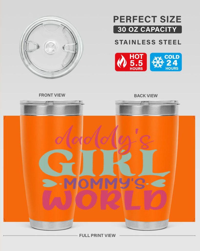 daddys girl mammys world Style 269#- baby- tumbler