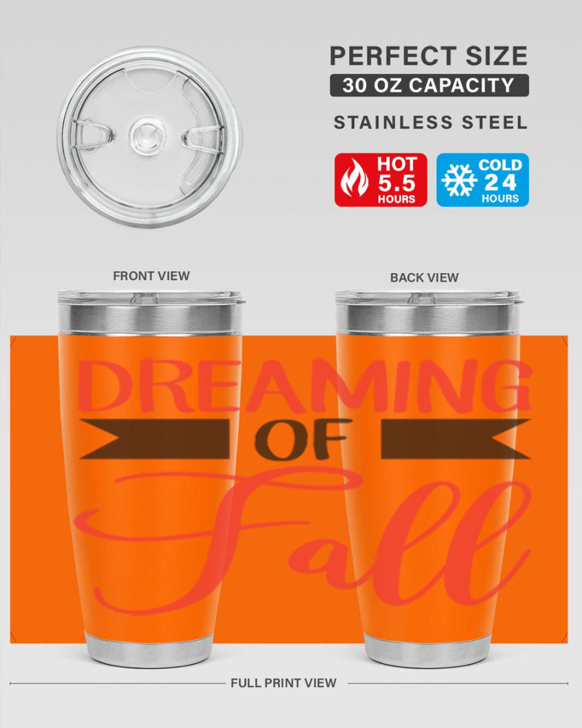 dreaming of fall 72#- fall- Tumbler