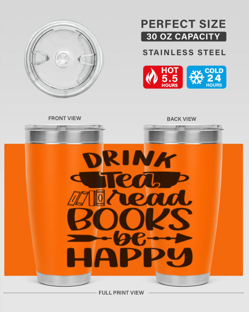 drink tea read books be happy 41#- reading- Tumbler