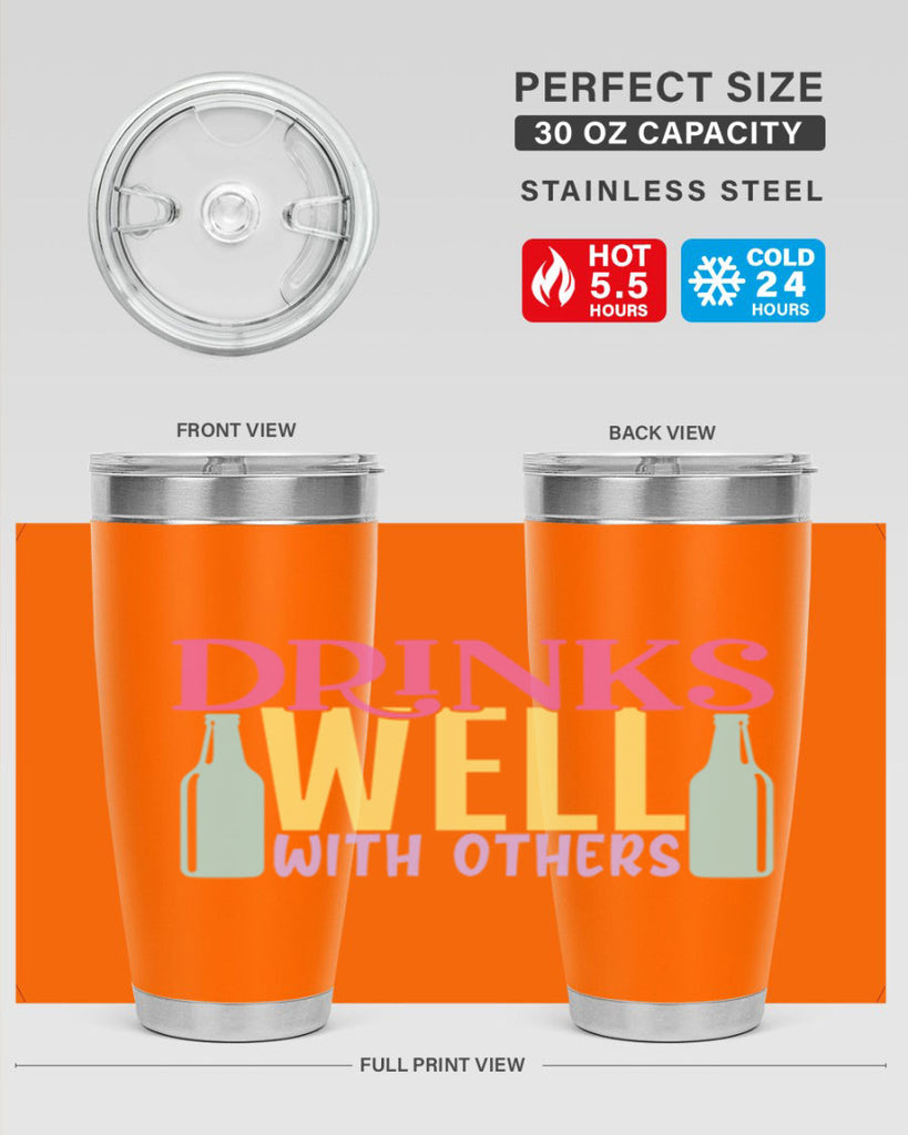 drinks well with others 129#- beer- Tumbler