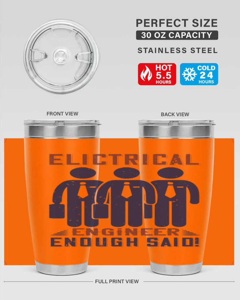 electrical engineer enough said Style 71#- engineer- tumbler