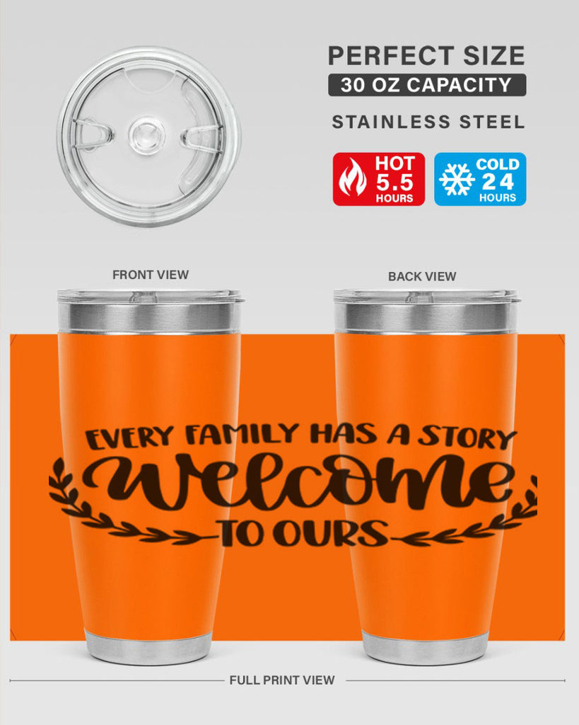 every family has a story welcome to ours 21#- home- Tumbler