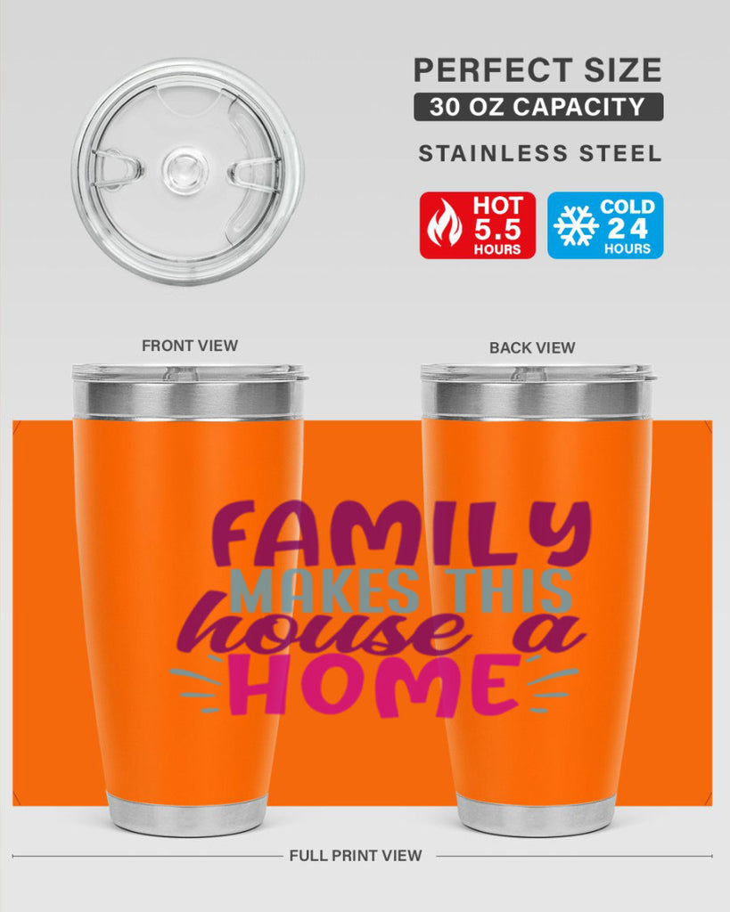 family makes this house a home 37#- family- Tumbler