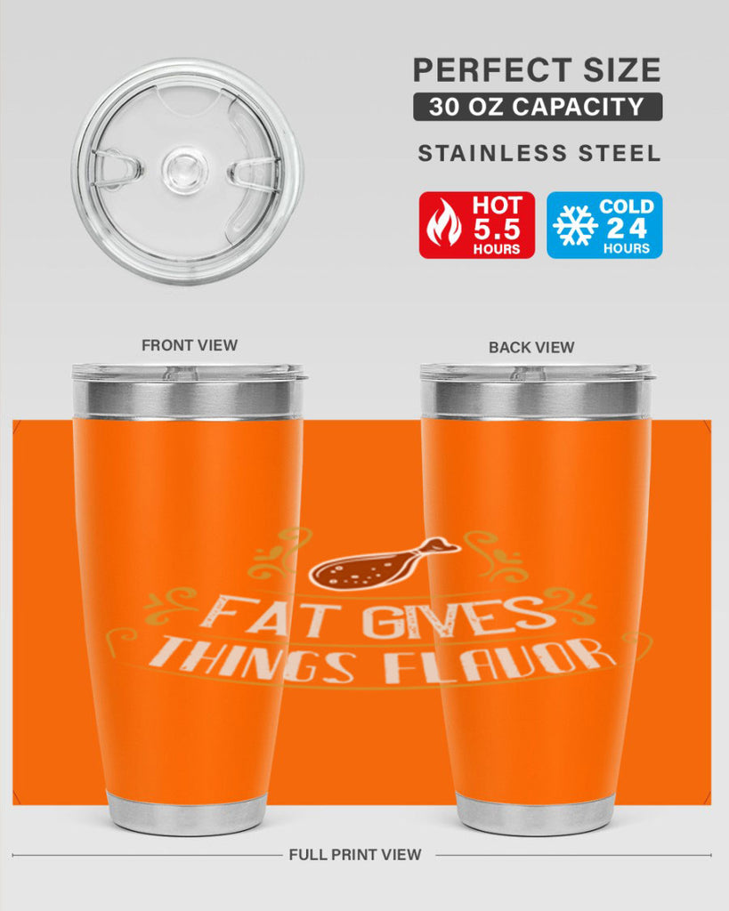 fat gives things flavor 41#- cooking- Tumbler