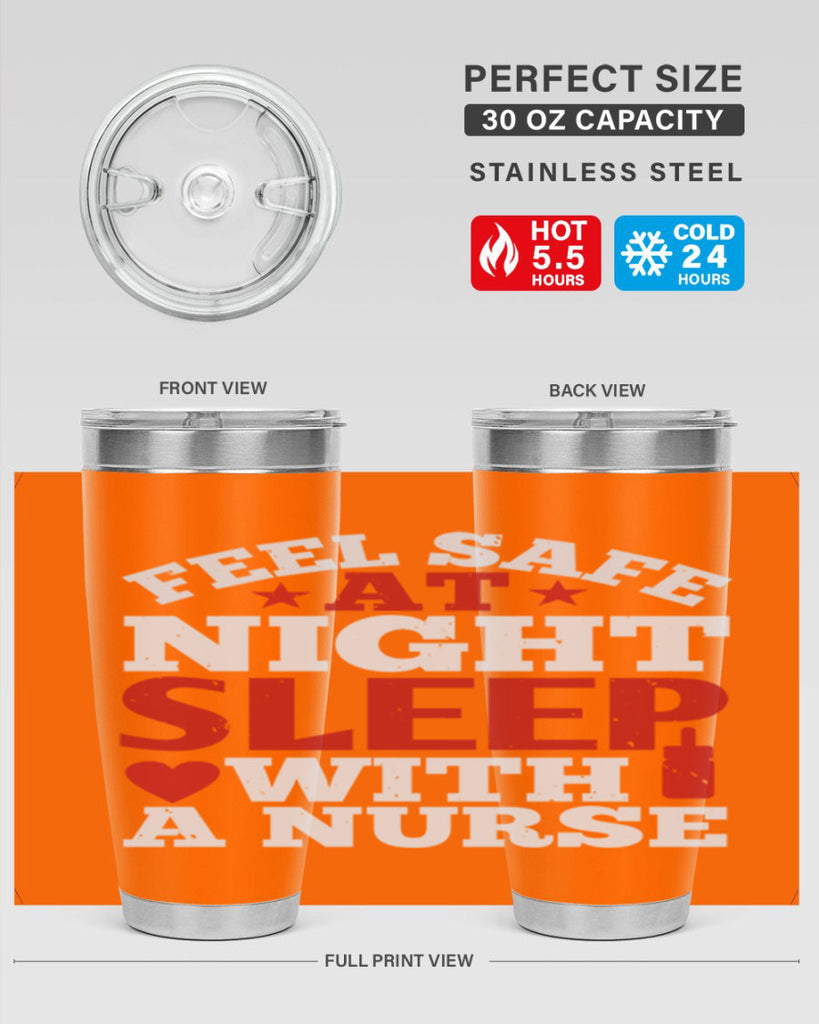 feel safe at night sleep with a nurse Style 225#- nurse- tumbler