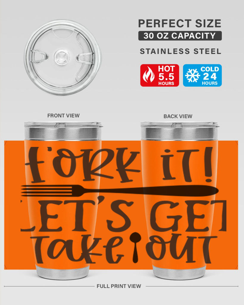 fork it let s get takeout 95#- kitchen- Tumbler