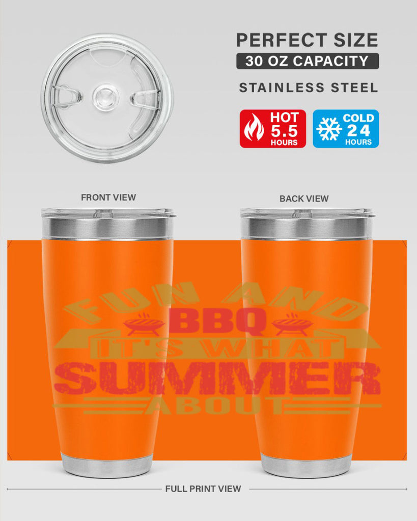 fun and bbq its what summer about 45#- bbq- Tumbler