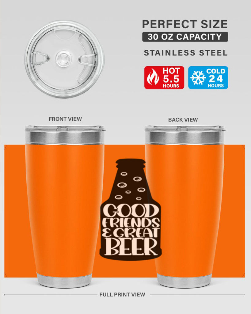 good friends great beer 39#- beer- Tumbler