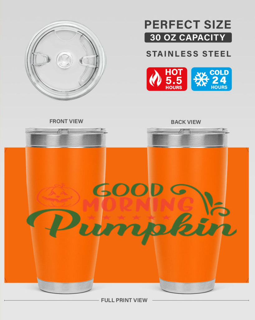 good morning pumpkin 208#- fall- Tumbler