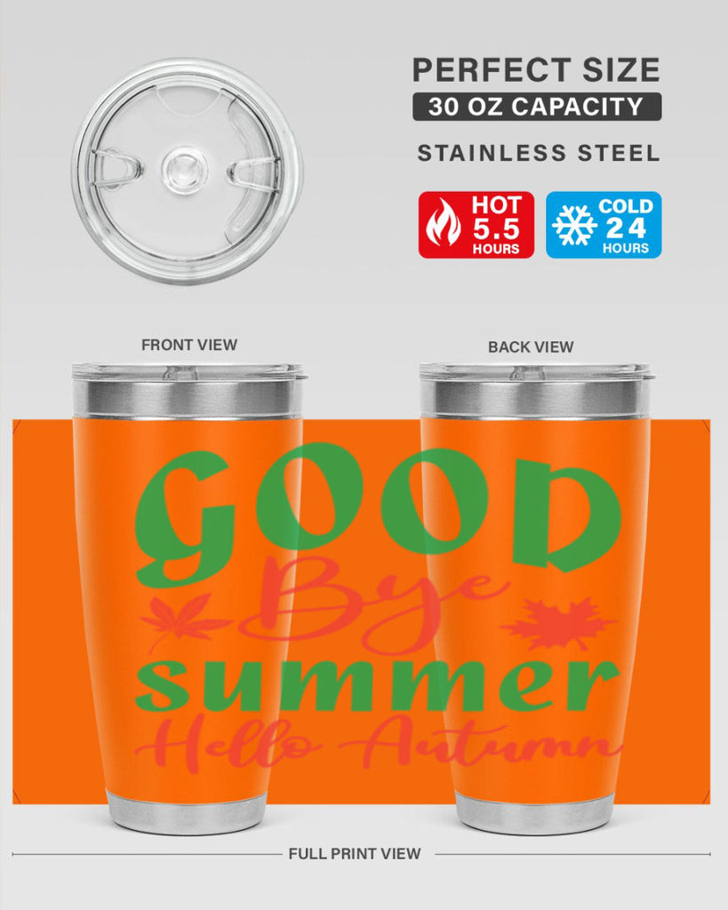 goodbye summer hello autumn 212#- fall- Tumbler