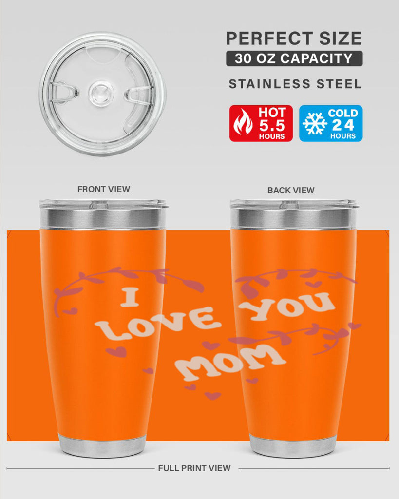 i love you mom 157#- mom- Tumbler