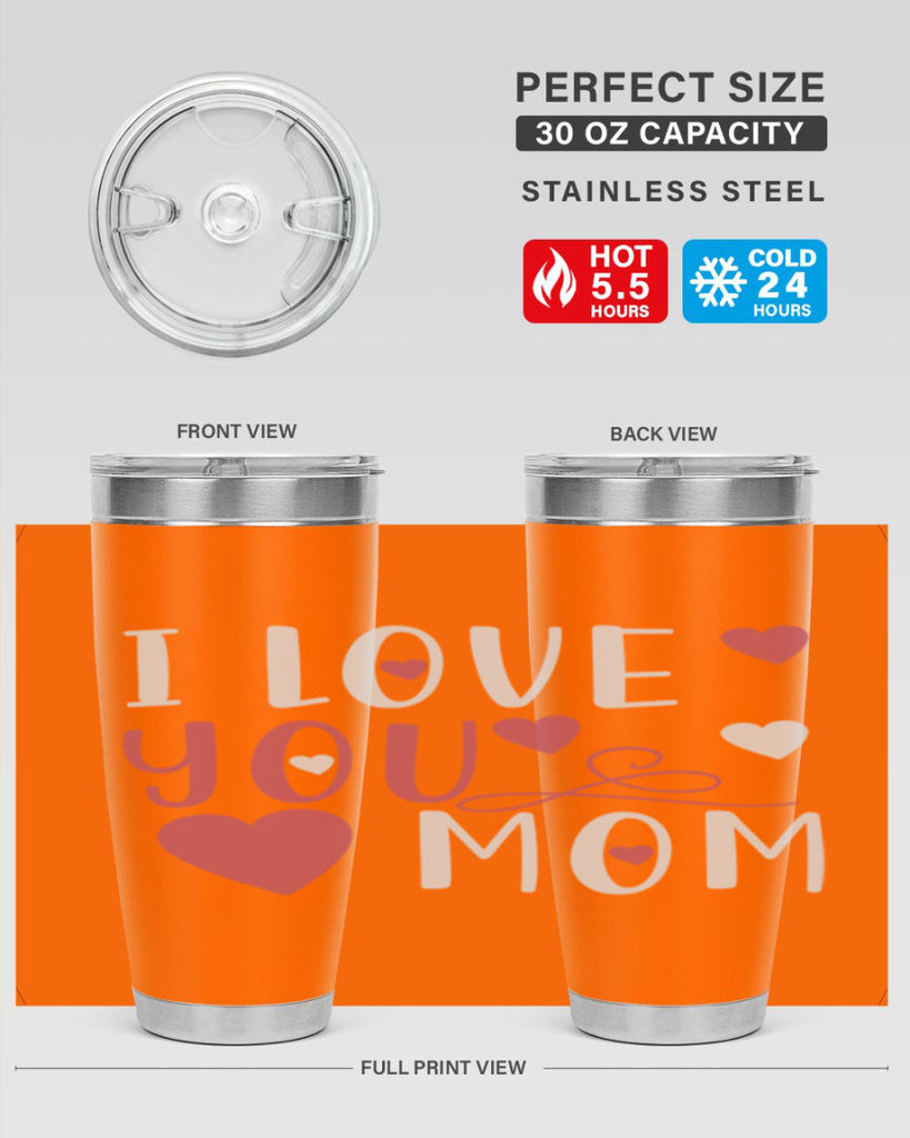 i love you mom 158#- mom- Tumbler