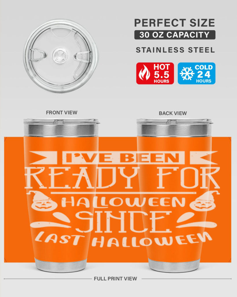 ihave been ready for halloween 145#- halloween- Tumbler