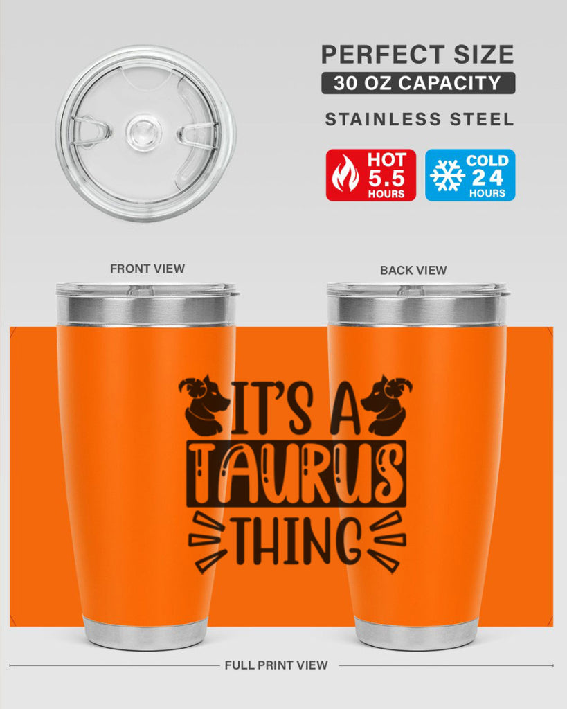 its a taurus thing 272#- zodiac- Tumbler