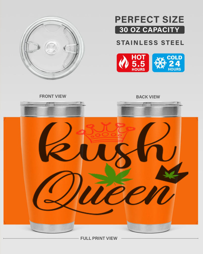 kush queen 179#- marijuana- Tumbler