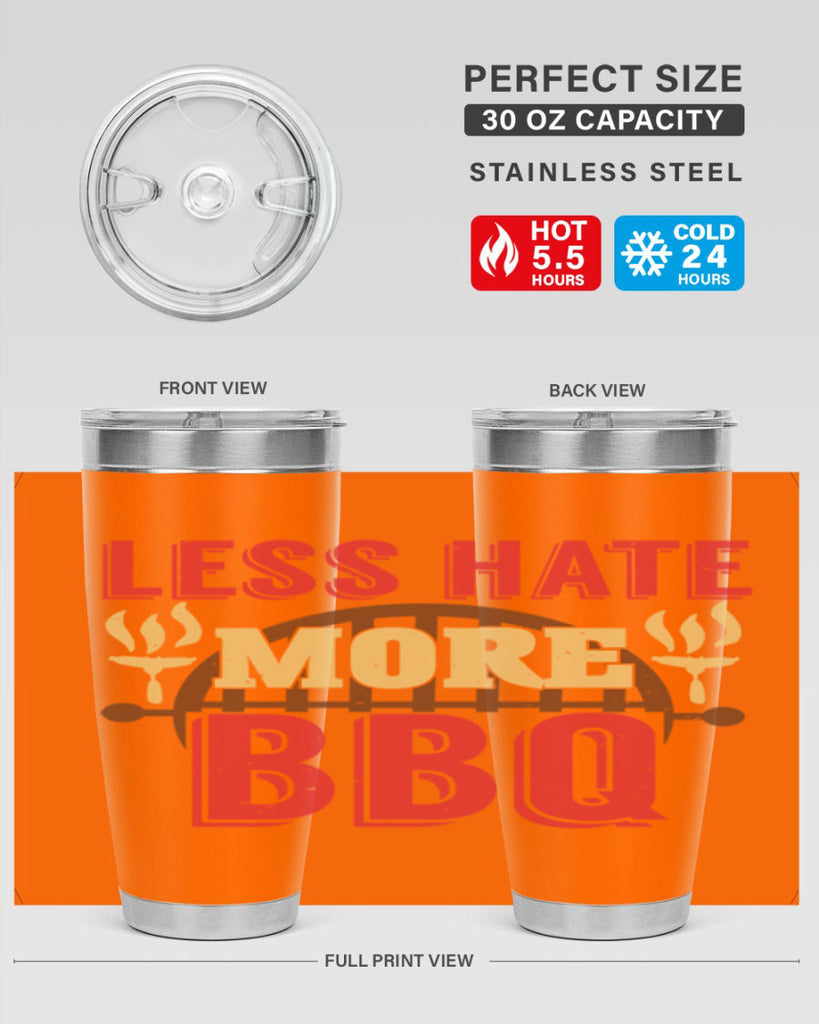 less hate more bbq 26#- bbq- Tumbler