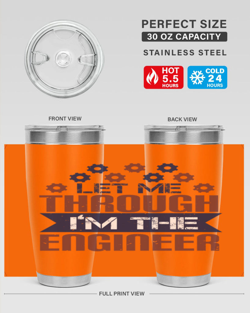 let me through Im the engineer Style 44#- engineer- tumbler