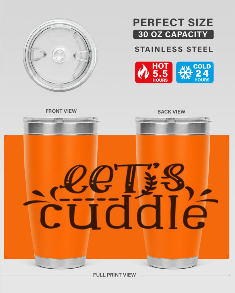 lets cuddle 97#- home- Tumbler